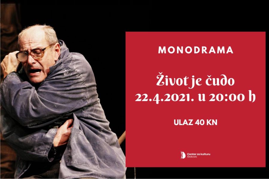 Monodrama “Život je čudo” u Centru za kulturu