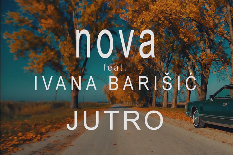 Novi singl grupe NOVA i Ivane Barišić – “Jutro”