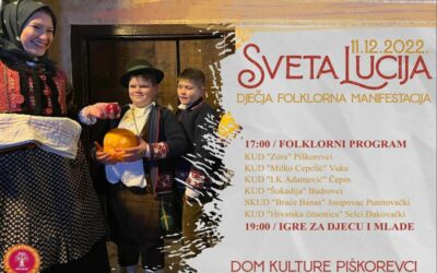 Dječja folklorna manifestacija “Sveta Lucija” u Piškorevcima