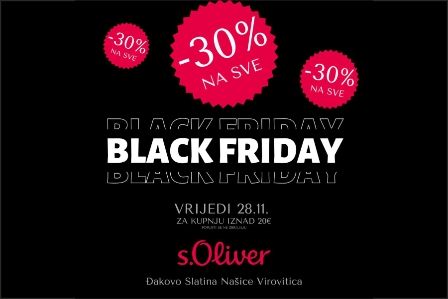 Black Friday u s.Oliveru Đakovo: 30 % popusta na sve!
