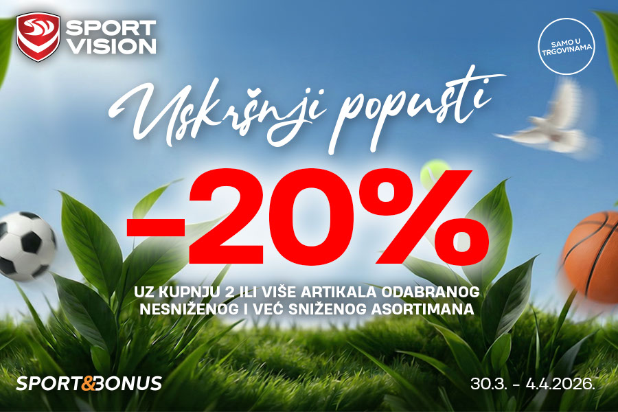 Iskoristite uskrsnu akciju u trgovini Sport Vision