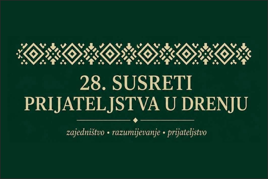 Lipanj nam donosi 28. Susrete prijateljstva u Drenju