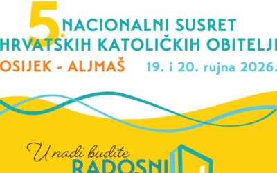 Peti nacionalni susret hrvatskih katoličkih obitelji 19. i 20. rujna