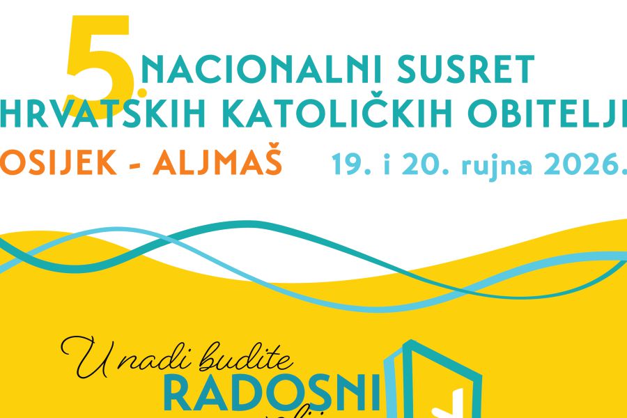 Peti nacionalni susret hrvatskih katoličkih obitelji 19. i 20. rujna